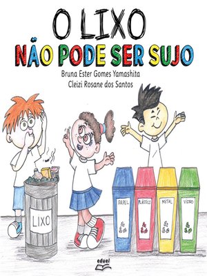 cover image of O Lixo não pode ser sujo